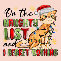 On The Naughty List And I Regret Nothing Urban Hoodie | Teevron
