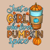 Just A Girl Who Loves Pumpkin Spice Urban Heavy Tee | Teevron