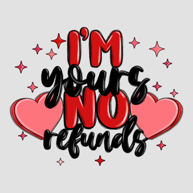 I'm Yours No Refunds Premium Hoodie by MaliasSmallBusiness | Teevron