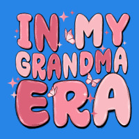 In My Grandma Era Premium Hoodie | Teevron