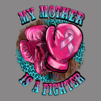 My Mother Is A Fighter Vintage Tee | Teevron