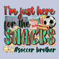 I'm Just Here For The Snacks #soccer  Brother Long Sleeve Tee | Teevron