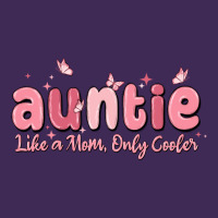 Auntie Like A Mom Only Cooler Premium Hoodie | Teevron