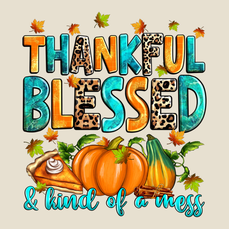 Thankful Blessed And Kind Of A Mess Urban Heavy Tee by RanaPortraitStore | Teevron