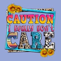 Caution I Really Don't Care Classic Tee | Teevron
