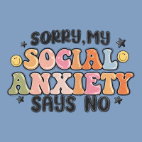 Sorry My Social Anxiety Says No Urban Hoodie | Teevron