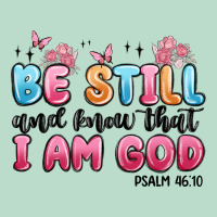 Be Still And Know That I Am God Psalm 46 10 Premium Hoodie | Teevron