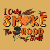 I Only Smoke The Good Stuff Premium Hoodie | Teevron