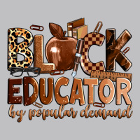 Black Educator By Popular Demand Classic Tee | Teevron