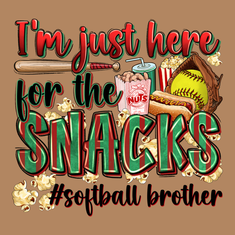 I'm Just Here For The Snacks #softball Brother Long Sleeve Tee by Zillion Design Studio | Teevron