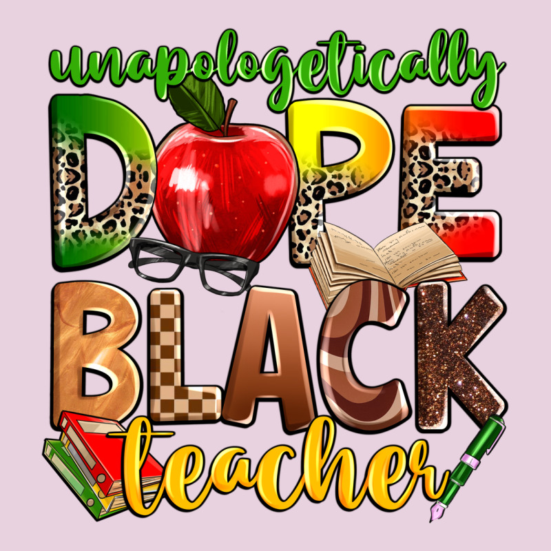 Unapologetically Dope Black Teacher Classic Tee by Zillion Design Studio | Teevron