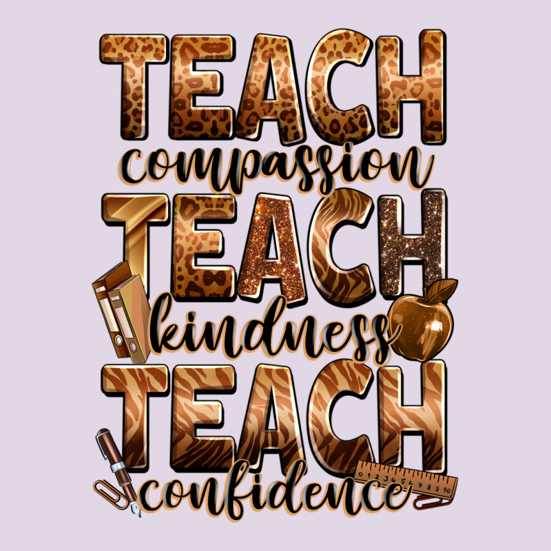 Teach Compassion Teach Kindness Teach Confidence Classic Tee by Zillion Design Studio | Teevron