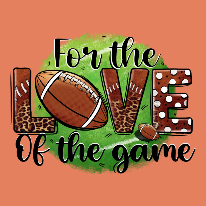 For The Love Of The Game Football Classic Tee by BarkalooDesign | Teevron