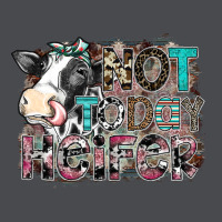 Not Today Heifer Zipper Hoodie | Teevron