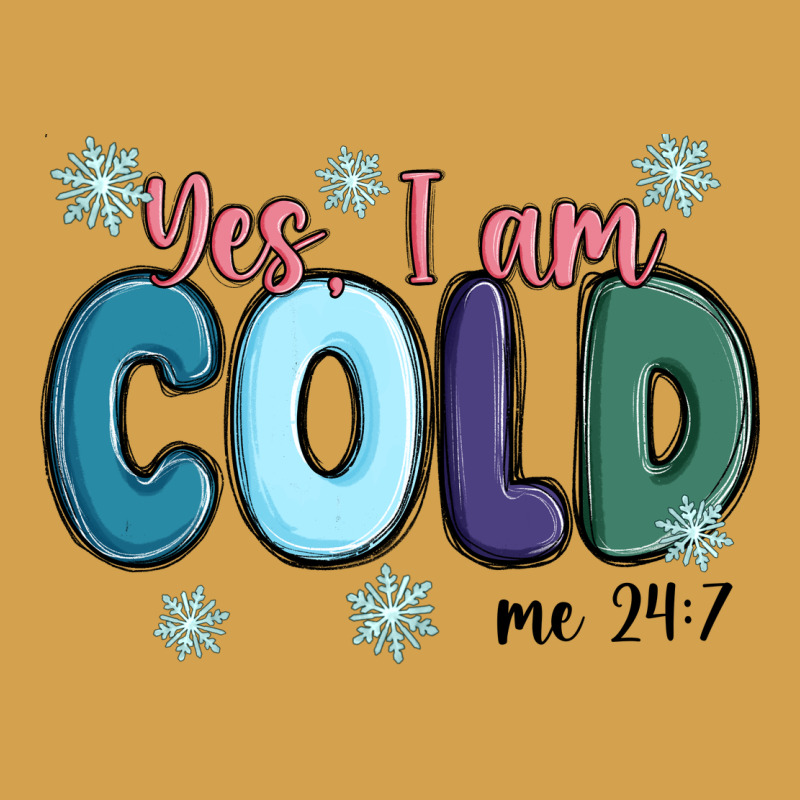 Yes I Am Cold Urban Hoodie by MaliasSmallBusiness | Teevron
