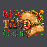 Let's Taco 'bout It Classic Tee | Teevron
