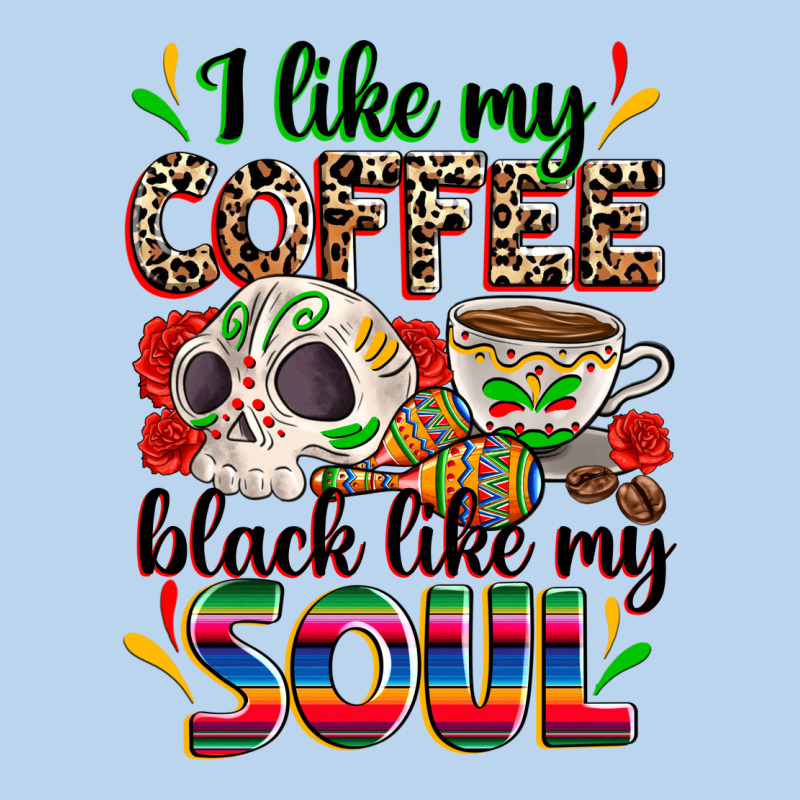 I Like My Coffee Black Like My Soul Classic Tee by Zillion Design Studio | Teevron