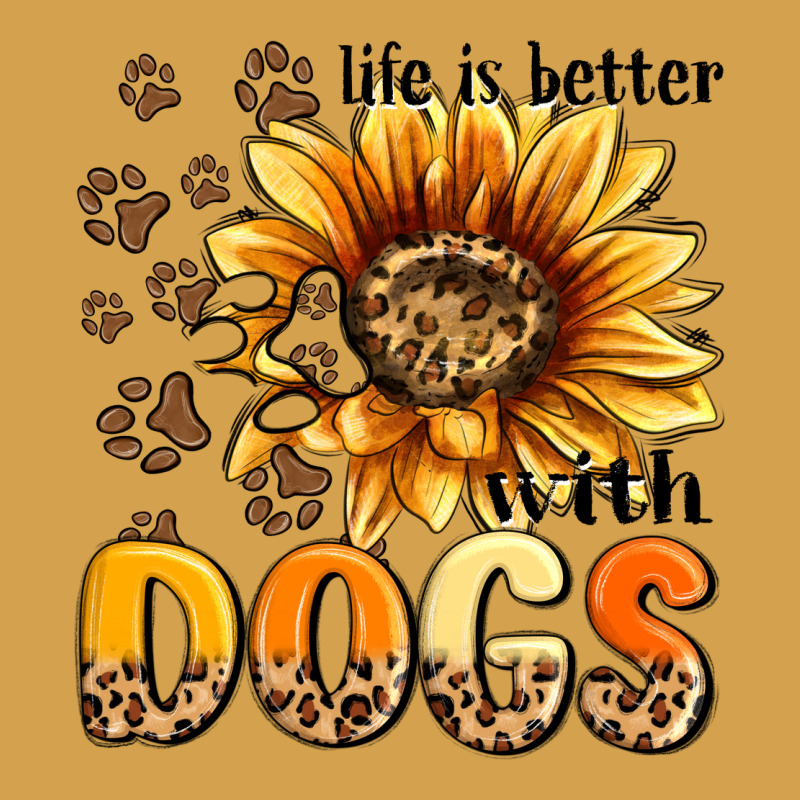 Life Is Better With Dogs Sunflower Urban Hoodie by MaliasSmallBusiness | Teevron