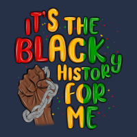 It S The Black History For Me Premium Hoodie | Teevron