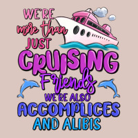 We're More Than Just Cruising Friends Premium Hoodie | Teevron