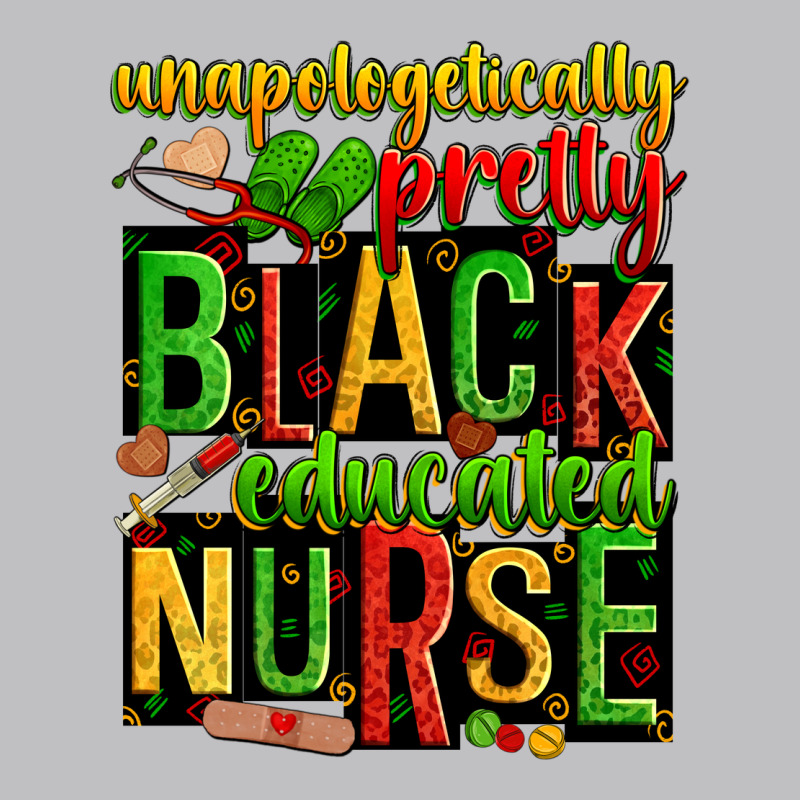 Unapologetically Pretty Black And Educated Nurse Long Sleeve Tee by Zillion Design Studio | Teevron