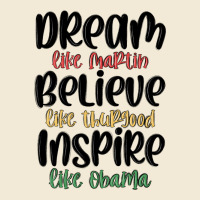 Dream Like Martin Believe Like Thurgood Inspire Li Premium Hoodie | Teevron