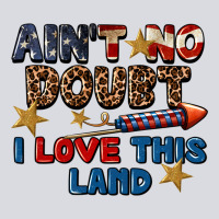 Ain't No Doubt I Love This Land 4th Of July Zipper Hoodie | Teevron