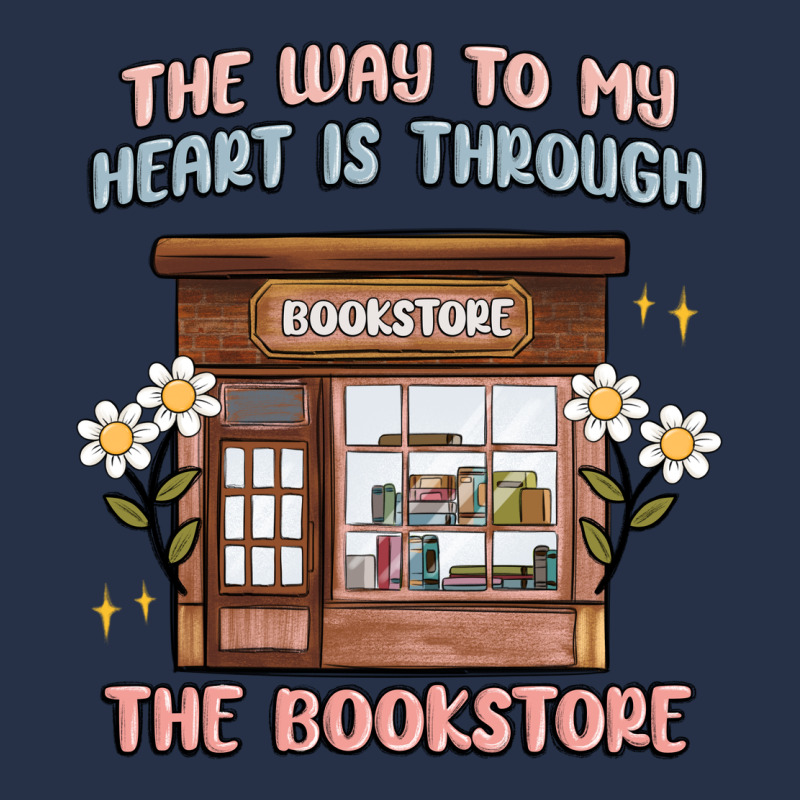 The Way To My Heart Is Through The Bookstore Premium Hoodie by MaliasSmallBusiness | Teevron