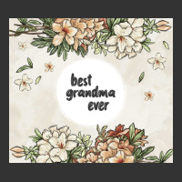 best garandma ever | Teevron