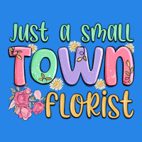 Just A Small Town Florist Premium Hoodie | Teevron