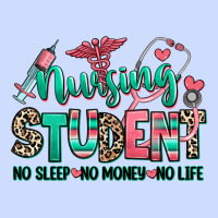 Nursing Student No Sleep No Money No Life Urban Heavy Tee | Teevron