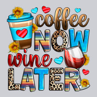 Coffee Now Wine Later Classic Tee | Teevron