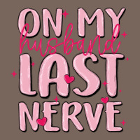 On My Husband Last Nerve Premium Hoodie | Teevron
