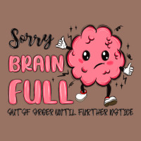 Sorry Brain Full Premium Hoodie | Teevron