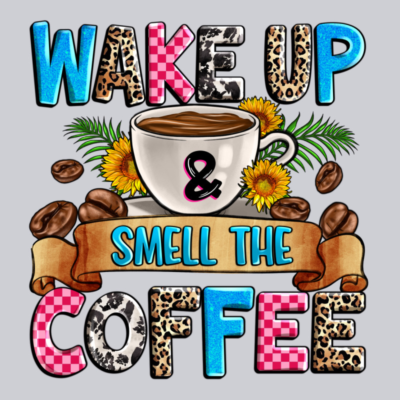 Wake Up And Smell The Coffee Classic Tee by Zillion Design Studio | Teevron