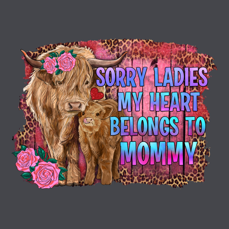 Sorry Ladies My Heart Belongs To Mommy Highland Cow And Calf Long Sleeve Tee by RanaPortraitStore | Teevron