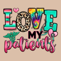 Love My Patients Nurse Urban Heavy Tee | Teevron