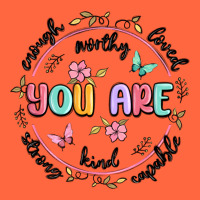 You Are Enough Premium Hoodie | Teevron