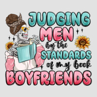 Judging Men By The Standards Of My Book Boyfriends Premium Hoodie | Teevron