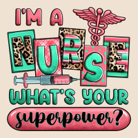 Im A Nurse Whats Your Superpower Urban Heavy Tee | Teevron