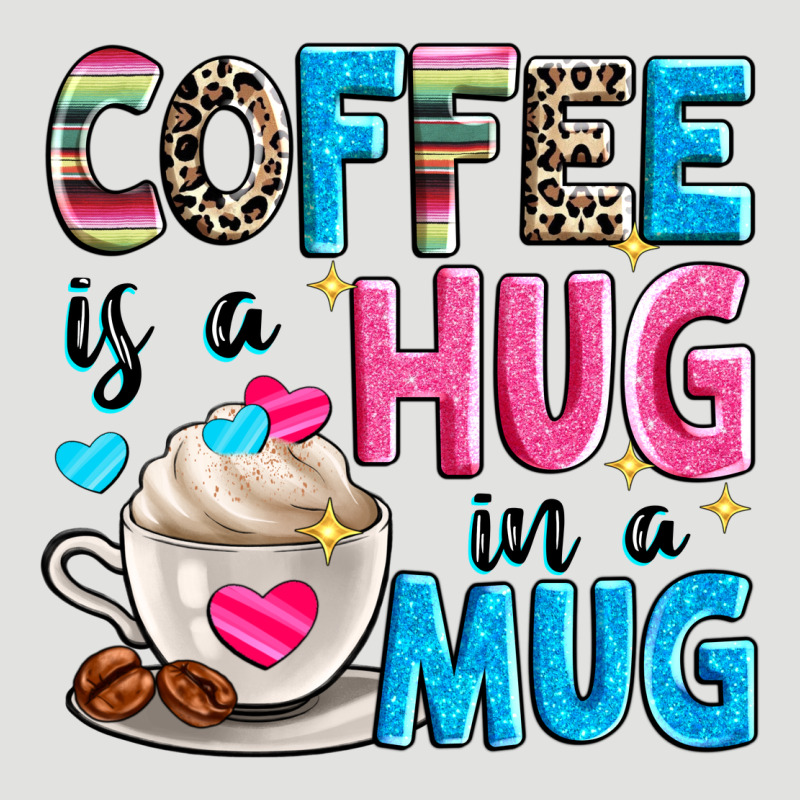 Coffee Is A Hug In A Classic Tee by Zillion Design Studio | Teevron