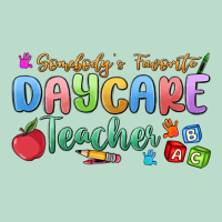 Somebody's Favorite Daycare Teacher Premium Hoodie | Teevron