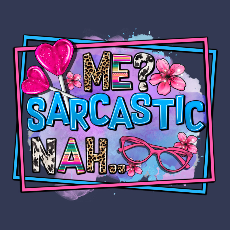 Me Sarcastic Nah Heavyweight Hoodie by AdoDesignShop | Teevron