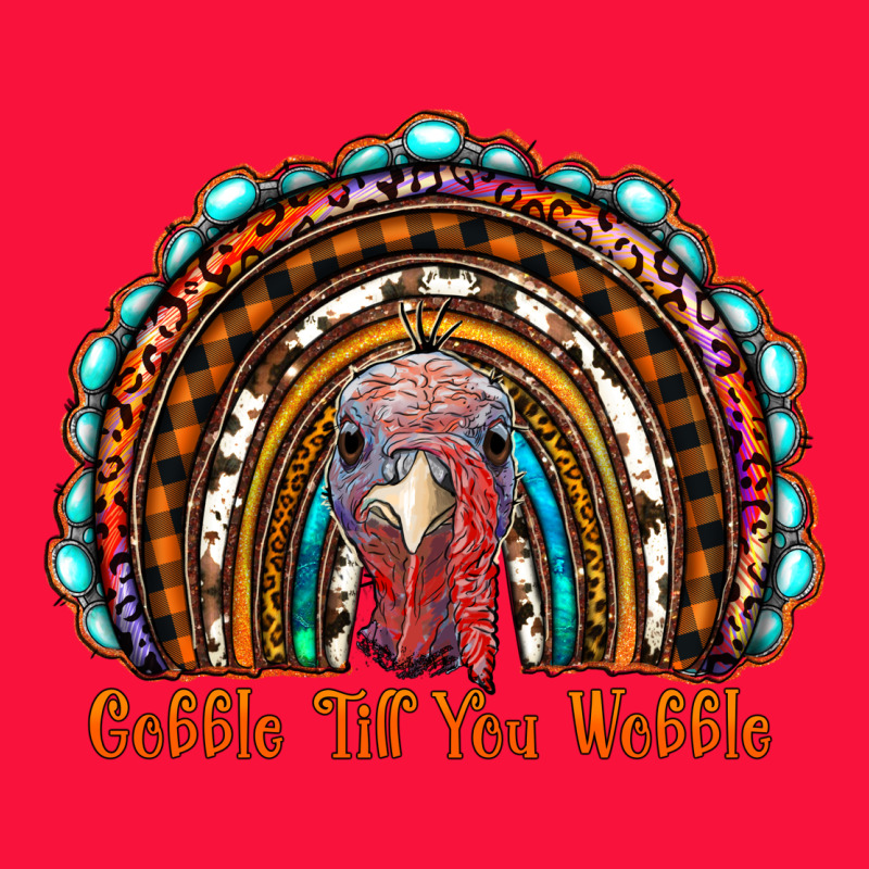 Gobble Till You Wobble Thanksgiving Rainbow Classic Tee by RanaPortraitStore | Teevron
