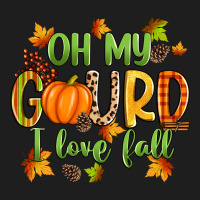 Oh My Gourd I Love Fall Classic Tee | Teevron