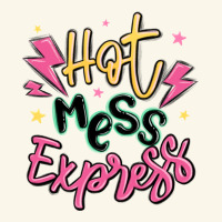 Hot Mess Express Premium Hoodie | Teevron