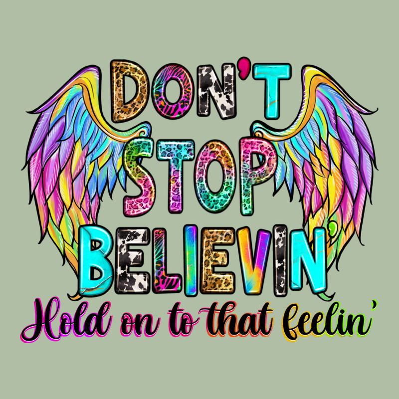 Don't Stop Believin' Hold On To That Feelin' Urban Heavy Tee by RanaPortraitStore | Teevron