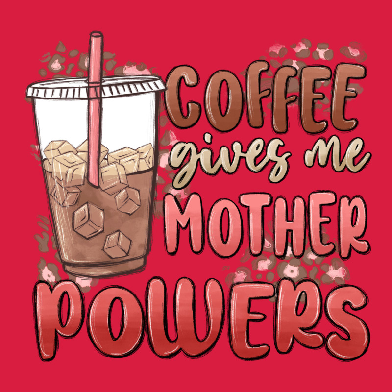 Coffee Gives Me Mother Powers Premium Hoodie by MaliasSmallBusiness | Teevron