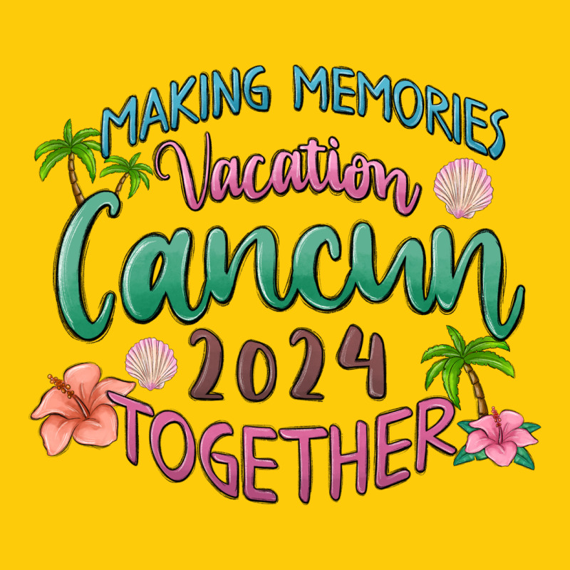 Making Memories Vacation Cancun 2024 Together Premium Hoodie by MaliasSmallBusiness | Teevron