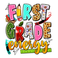 first grade energy | Teevron